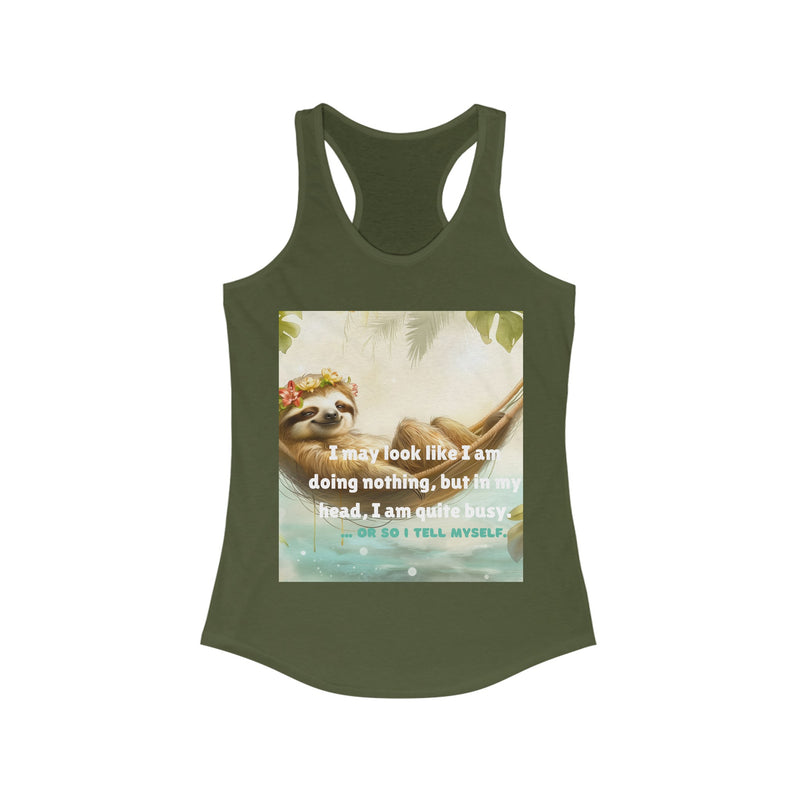 Lazin' Around Ideal Racerback Tank