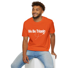 We Be Trippin Unisex Softstyle T-Shirt