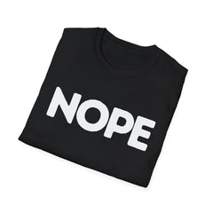 Nope Unisex Softstyle T-Shirt